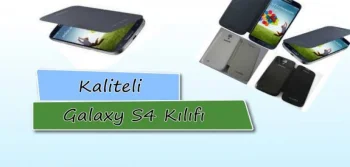 Kaliteli Galaxy S4 Kılıfı