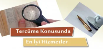 Her Konuya Uygun Profesyonel Tercüme